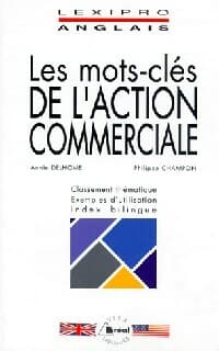 Les mots clés de l'action commerciale - Annie Delhome