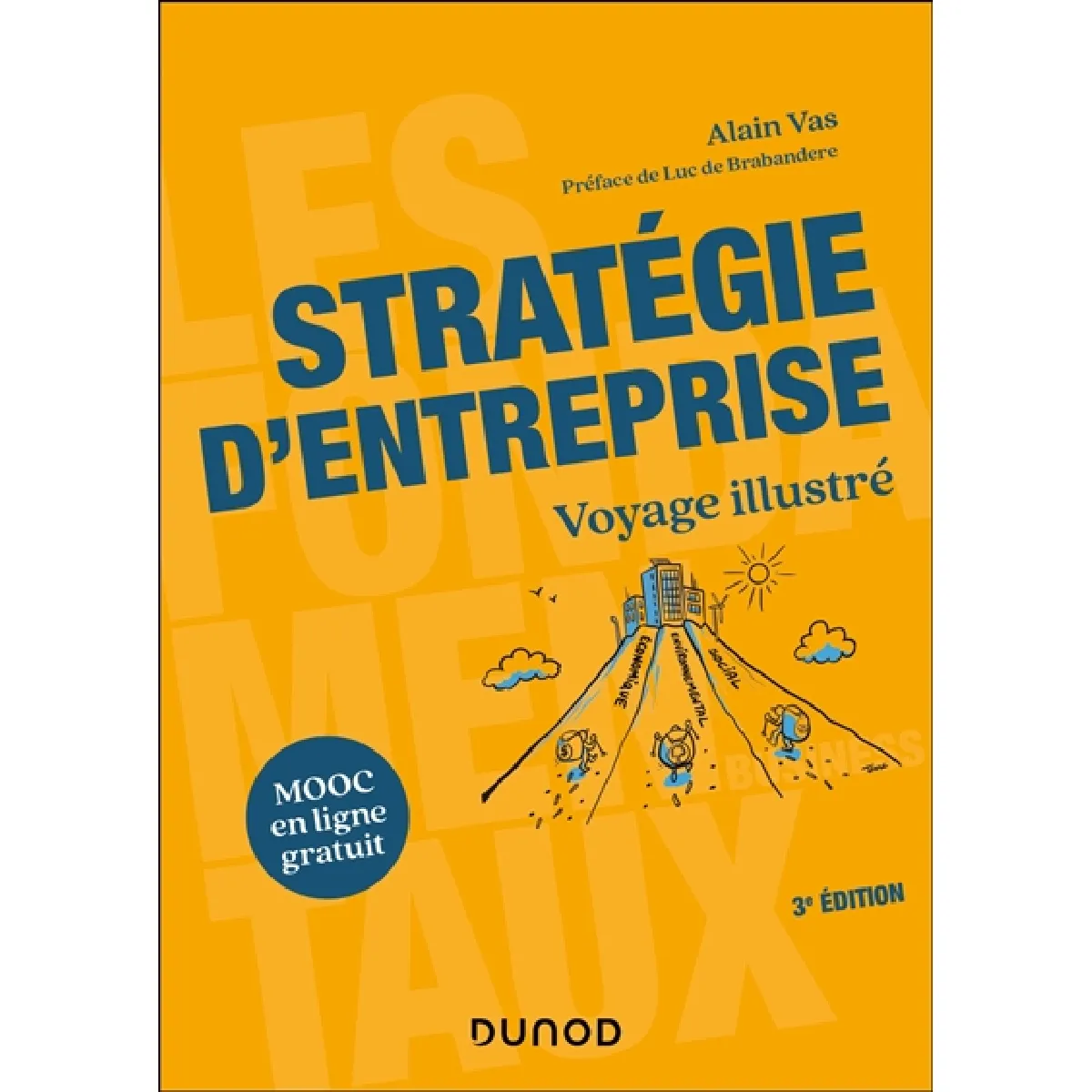 Stratégie d'entreprise : voyage illustré