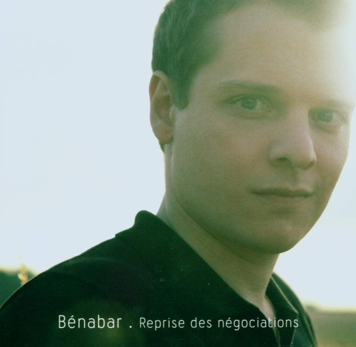 Bénabar - Reprise Des Négociations - Bénabar